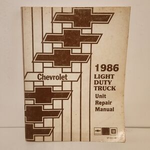 1986 Chevrolet Light Duty Truck Unit Repair Manual